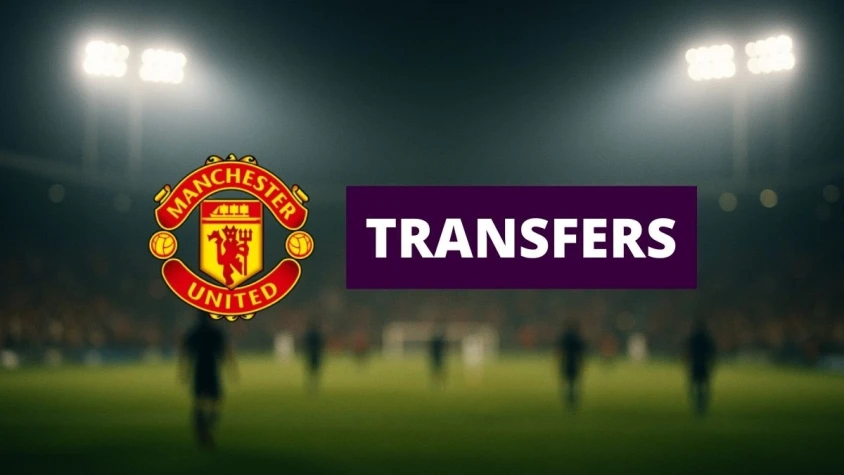 Transfers Manchester United